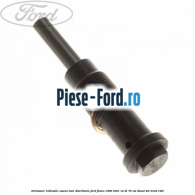 Intinzator hidraulic caseta lant distributie Ford Fiesta 1996-2001 1.8 DI 75 cai #896820F586